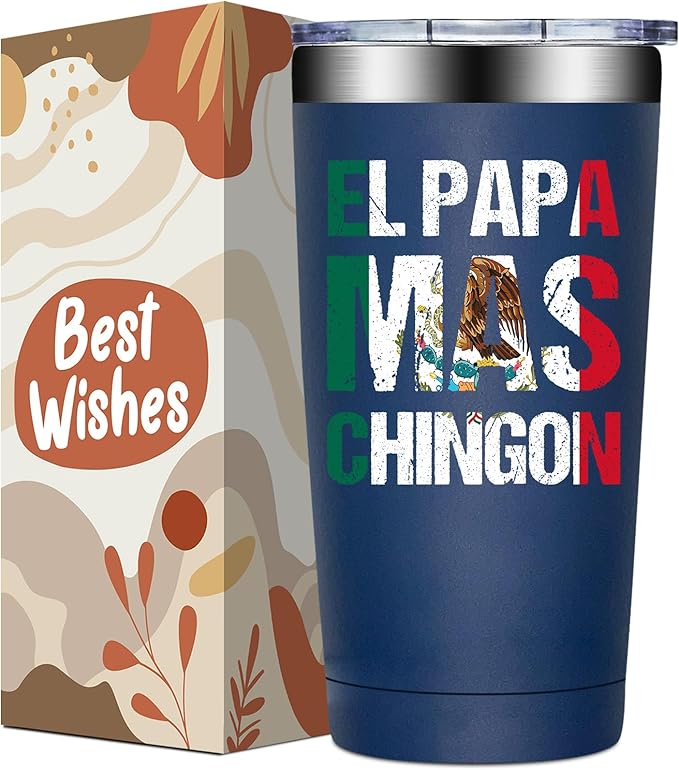 Regalo Para Papá - Regalo Para Papa Dia Del Padre - Mexican Dad Gifts for Christmas, Fathers Day - El Papa Mas Chingon Tumbler Cup 20 oz